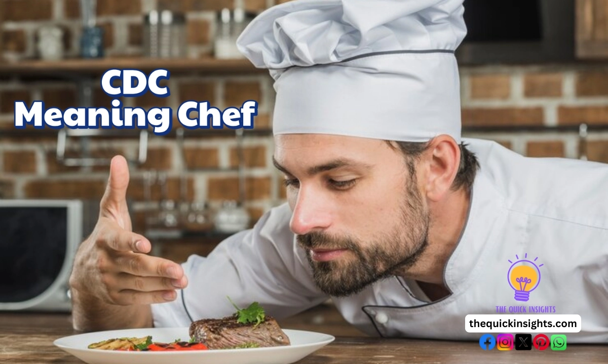 CDC Meaning Chef