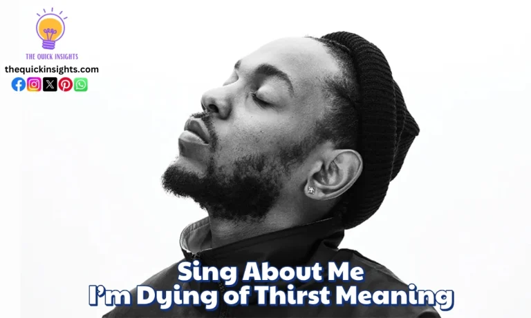 Sing About Me I’m Dying of Thirst Meaning