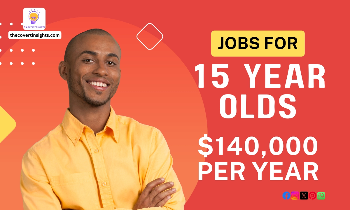 jobs for 15 year olds