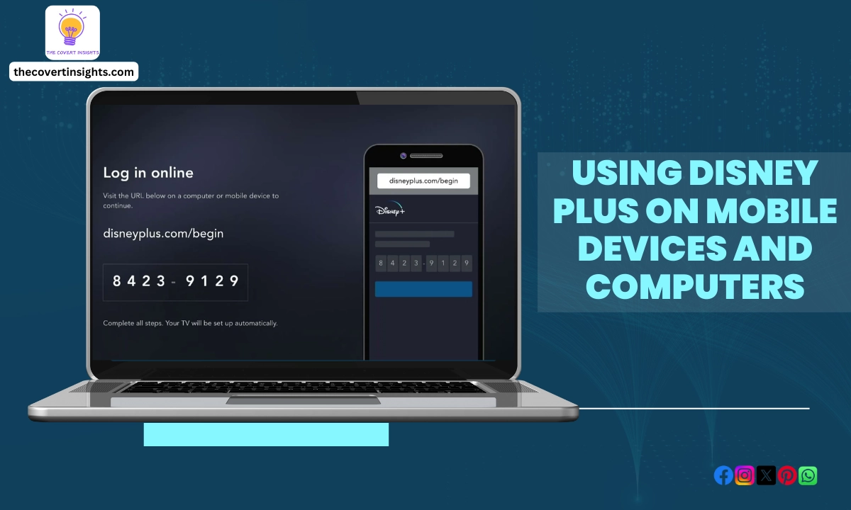 Using Disney Plus on Mobile Devices and Computers